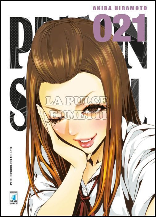 STORIE DI KAPPA #   270 - PRISON SCHOOL 21